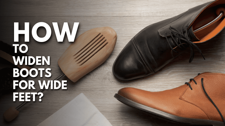 How To Widen Boots For Wide Feet